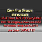 Drop Shot Denny’s April 2014 SALE!